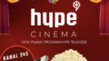 Hype cinema - novi kanal u okviru MOVE i iris Osnovnog paketa