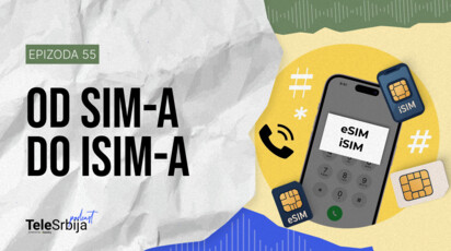 TeleSrbija podkast EP55: SIM, eSIM, iSIM – Koja je razlika i šta nam donosi budućnost?