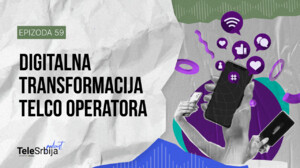 TeleSrbija podkast EP59: Od poziva do pametnih usluga: evolucija telco sveta