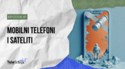TeleSrbija podkast EP81: Mobilni telefoni i sateliti: kako funkcioniše globalna povezanost