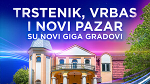 NOVI GIGA GRADOVI: SBB digitalizovao Trstenik, Vrbas i Novi Pazar