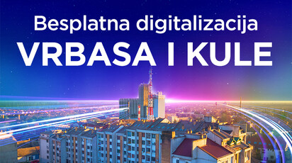 SBB završio digitalizaciju Vrbasa, Kula uskoro novi GIGA grad!