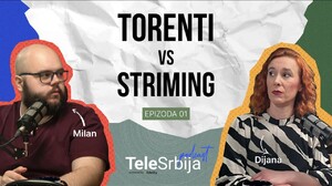 TeleSrbija Podcast ep. 1: Torrenti vs. Striming / Bitka za digitalni sadržaj