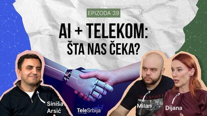 TeleSrbija podcast ep. 39: Veštačka inteligencija menja pravila igre u telekomunikacijama