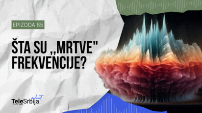 TeleSrbija podkast EP85: Prazan spektar, veliki potencijal: šta su mrtve frekvencije?