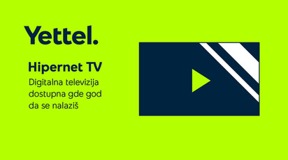 Yettel predstavio OTT Hipernet TV: Digitalna televizija dostupna gde god se nalaziš